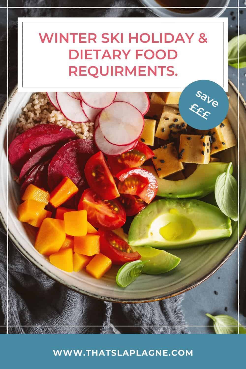 dietary requirements ski holidays top tips