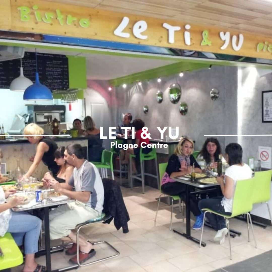 Ti et Yu Restaurant La Plagne Centre