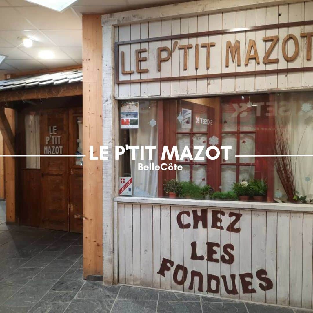 P'tit Mazot Restaurant, Bellecôte, La Plagne