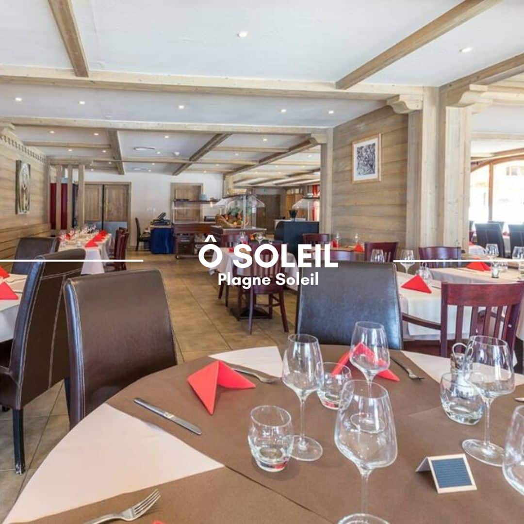 O Soleil Restaurant, La Plagne Soleil