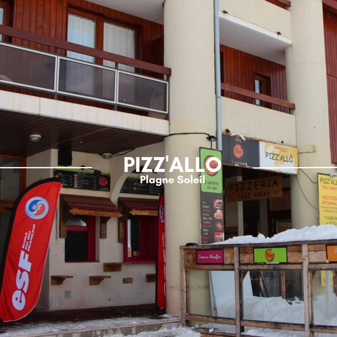 Pizz'Allo Restaurant, La Plagne Soleil