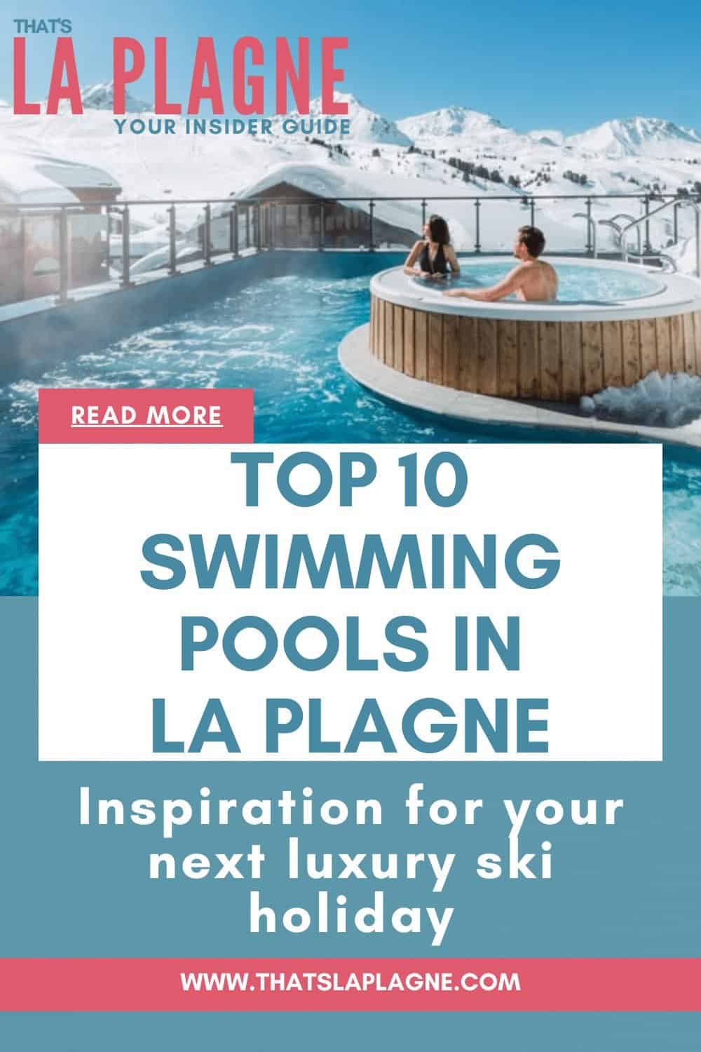 Best swimming pools La Plagne