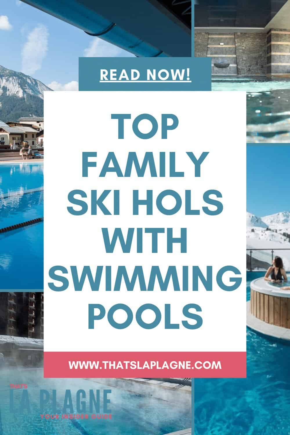 Best La Plagne swimming pools