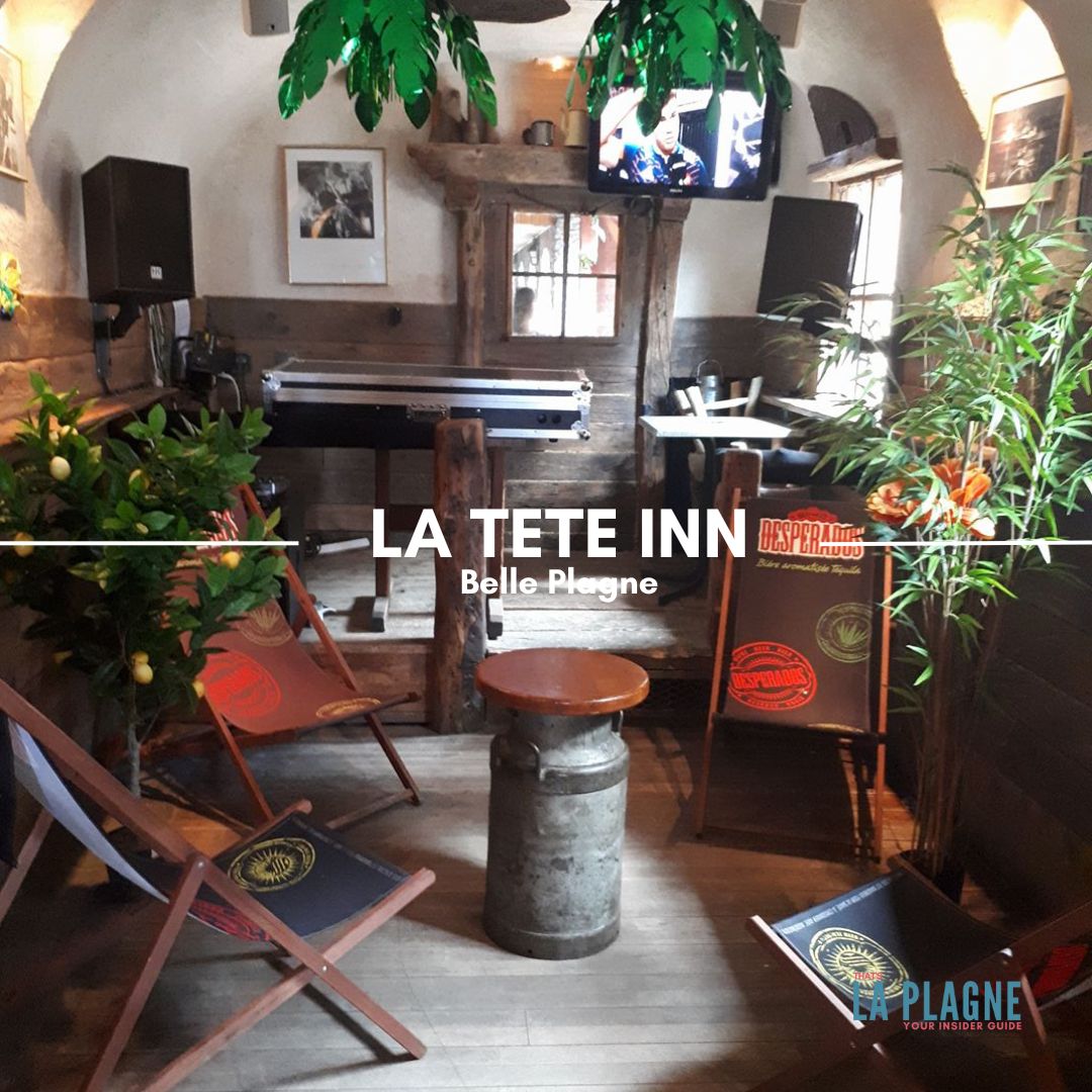 La Plagne bars and après ski directory La Tete Inn Bar
