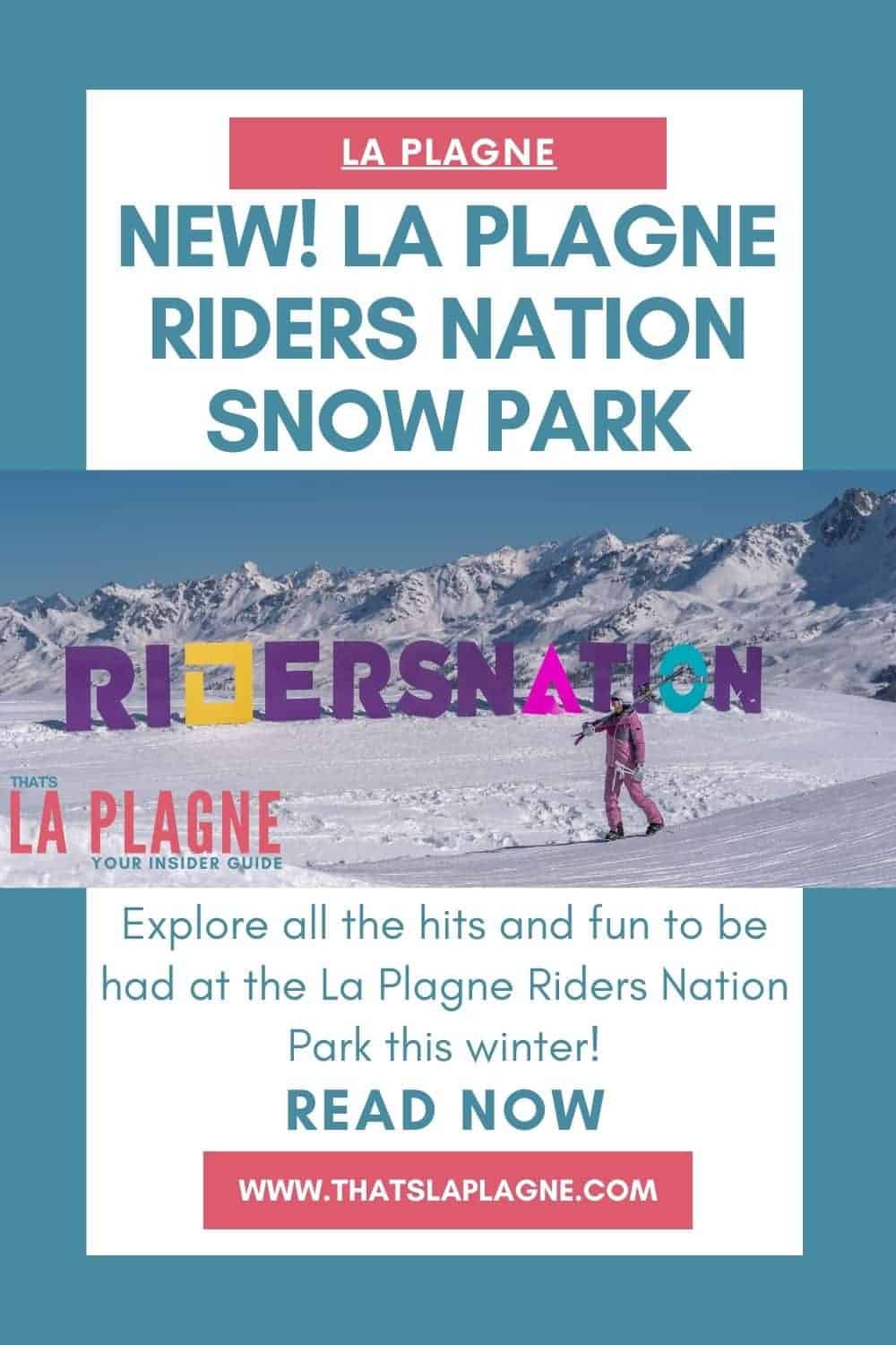 Riders Nation La Plagne snow parks