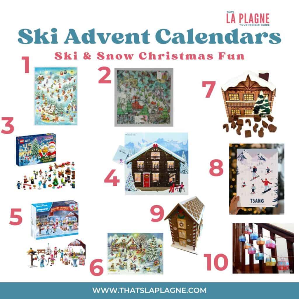 A collage of ten ski-themed advent calendars labeled 1 to 10, featuring options like chocolate-filled chalets, LEGO and Playmobil sets, charming illustrated winter scenes, and personalized designs. The header reads “Ski Advent Calendars – Ski & Snow Christmas Fun,” with the La Plagne logo and website link.
