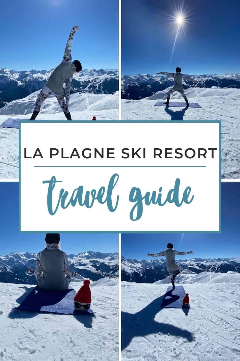 La Plagne travel guide - 10 steps to booking your La Plagne ski holiday