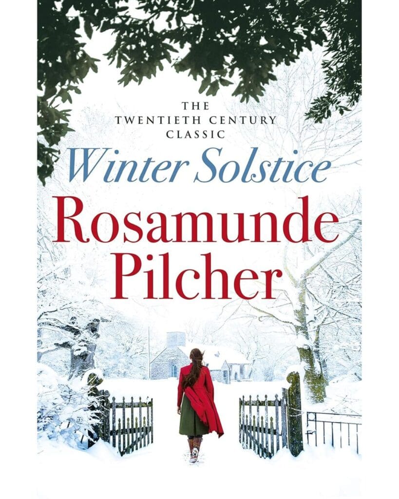 Book cover of Winter Solstice by Rosamunde Pilcher, showing a woman in a red coat walking through a snowy wrought-iron gate toward a quaint stone house surrounded by a snow-covered landscape and bare trees.