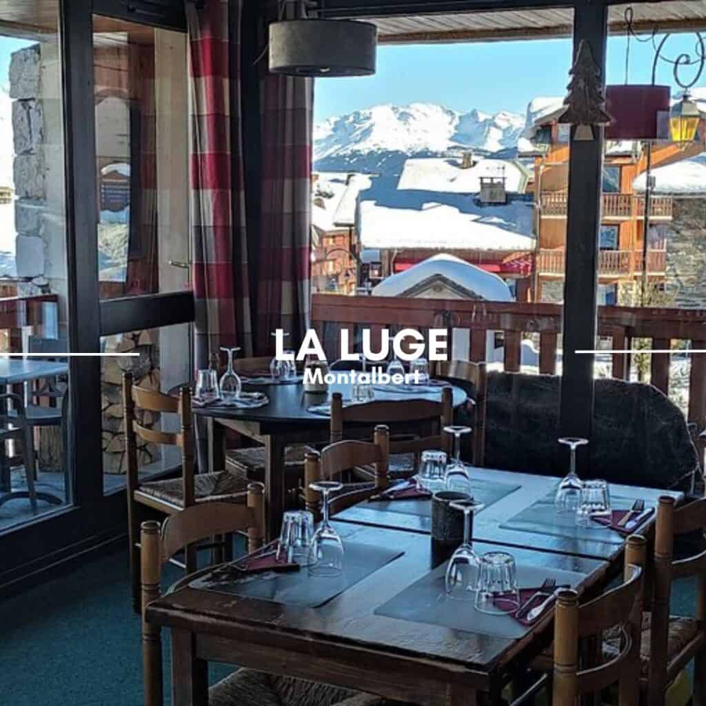 La Luge Restaurant Montalbert La Plagne