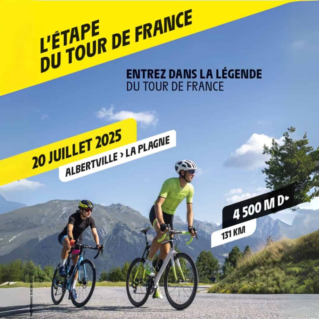 Two cyclists ride uphill on a scenic mountain road with alpine peaks in the background, promoting the 2025 Étape du Tour de France. Bold text announces the event date as July 20, 2025, with a route from Albertville to La Plagne covering 131 km and 4,500 meters of climbing. Bright graphics and clear skies highlight the excitement and challenge of this iconic amateur cycling event.
