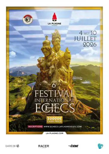 Poster for the 6th International Chess Festival in La Plagne featuring a golden multi figure chess inspired sculpture set against a panoramic mountain landscape. Text highlights "6 Festival International Échecs", "4 au 10 Juillet 2026", and "30000€ Cash Price", promoting a major chess competition as part of the summer events in La Plagne.